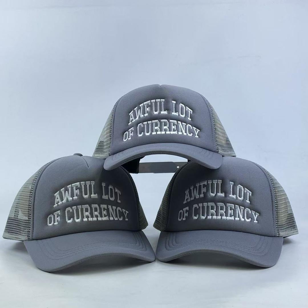AWFUL LOT OF CURRENCY TRUCKER