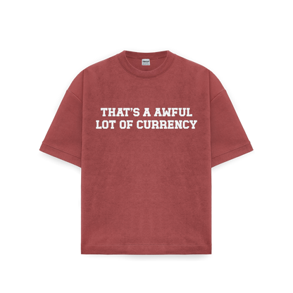 AWFUL LOT OF CURRENCY TEE BRICK