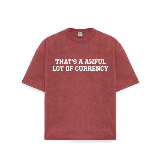 AWFUL LOT OF CURRENCY TEE BRICK